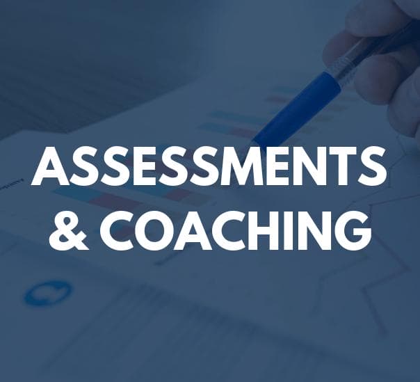 Assessments & Coaching